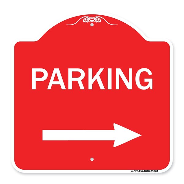 Signmission Designer Series Parking Right Arrow, Red & White Aluminum Sign, 18" x 18", RW-1818-23364 A-DES-RW-1818-23364 - main